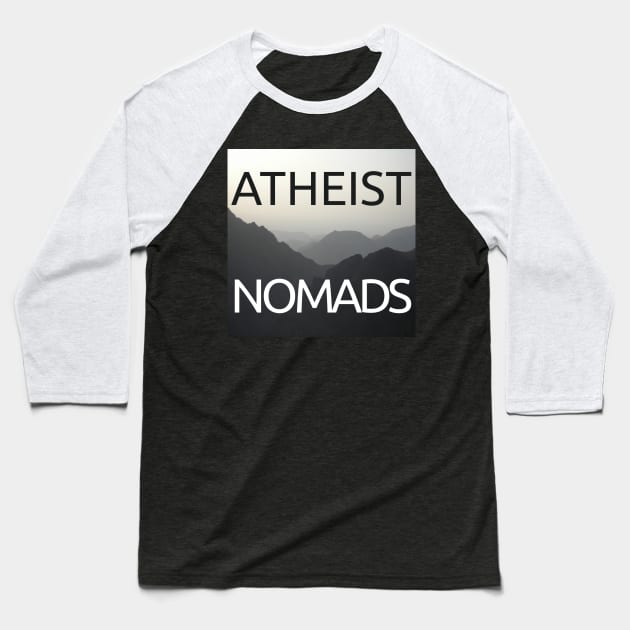 Atheist Nomads Logo Baseball T-Shirt by Humanists Take on the World Podcast